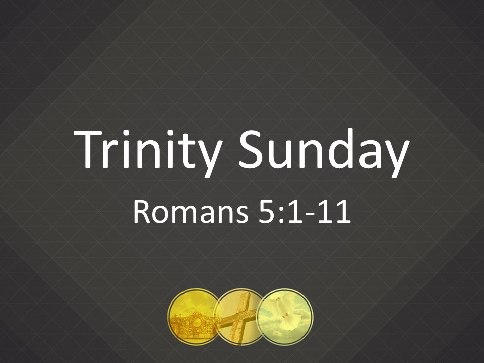 20160522 Trinity Sunday